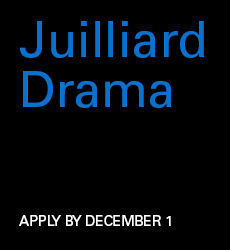 Juilliard_Drama_DigitalAd_Aug2016_230x250_B1