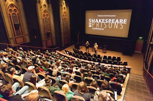The international "Shakespeare in Prisons" conference, held in November 2013 in Indiana.
